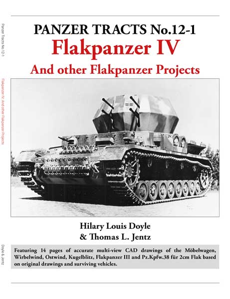 Panzer Tracts No.12-1: Flakpanzer IV - Panzerwrecks