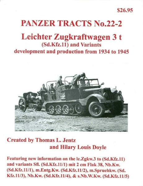 Panzer Tracts No 22 2 Leichter Zugkraftwagen 3t Panzerwrecks